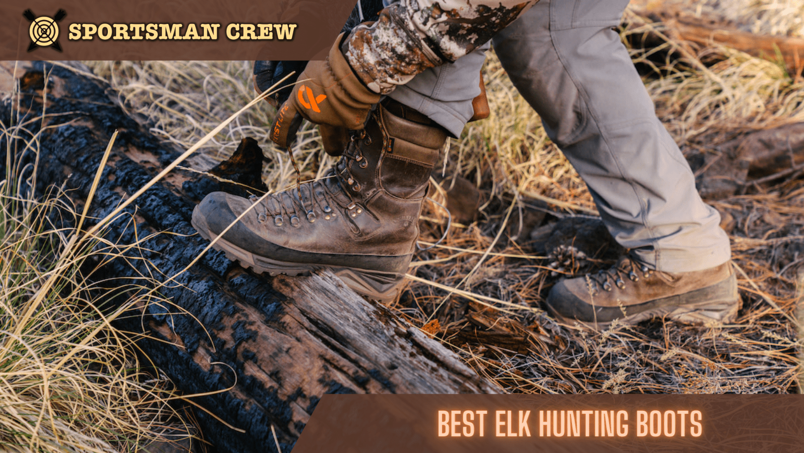 Best Elk Hunting Boots