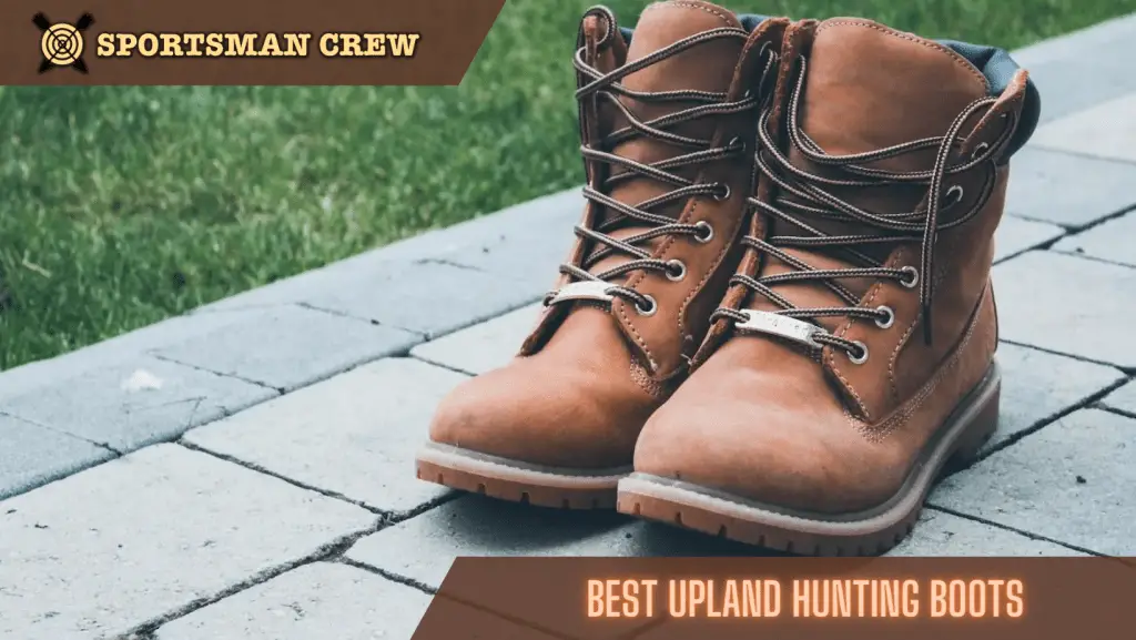 Best Upland Hunting Boots