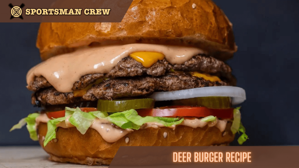 Deer Burger Recipe