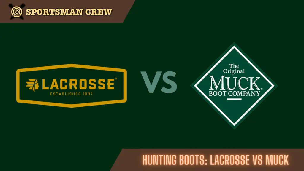 Lacrosse Boots vs Muck Boots