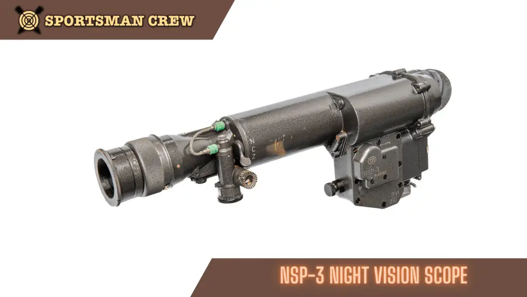 NSP-3 Night Vision Scope