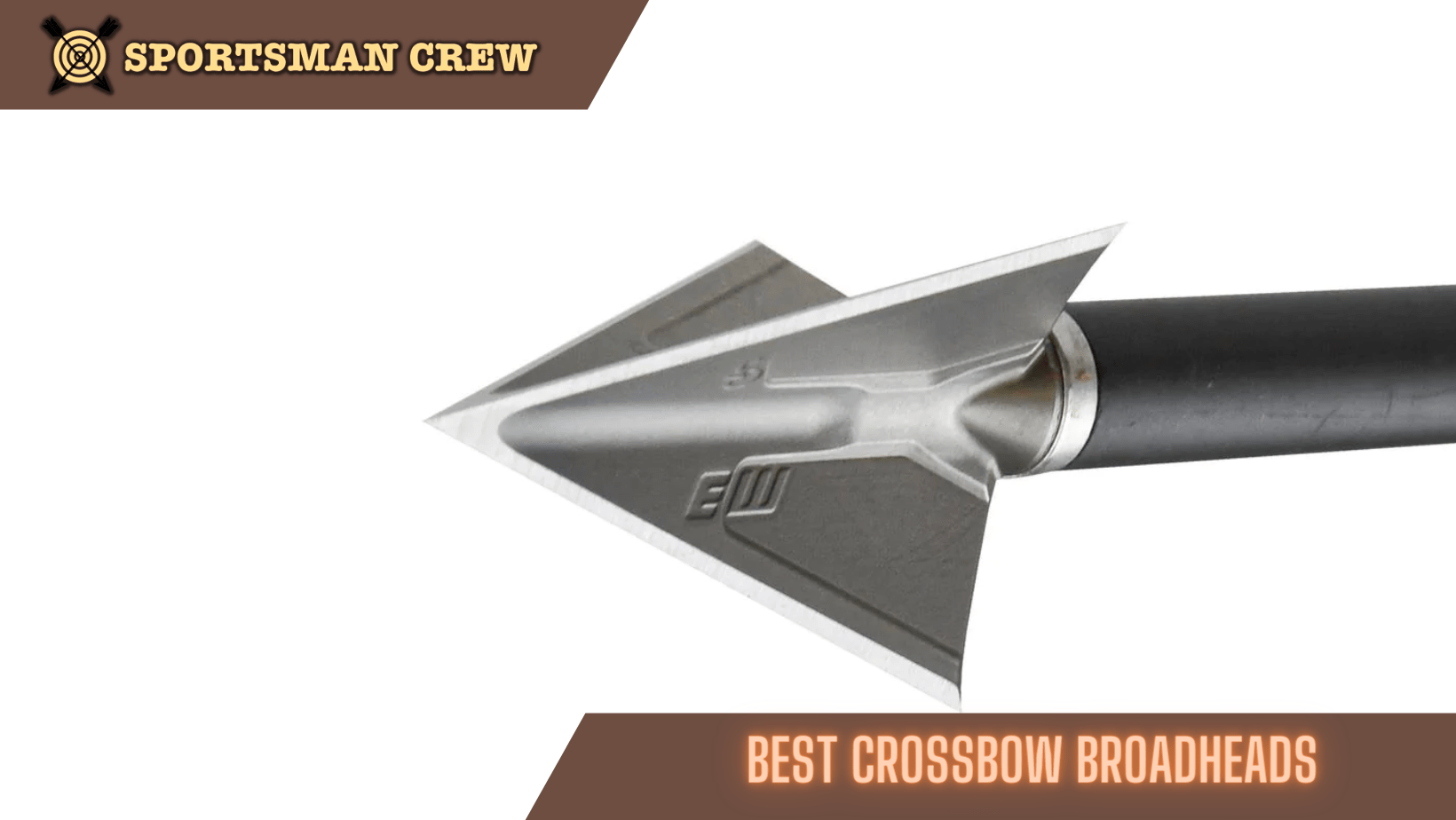 best crossbow broadheads